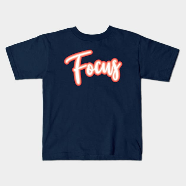 focus Kids T-Shirt by CreativeIkbar Prints